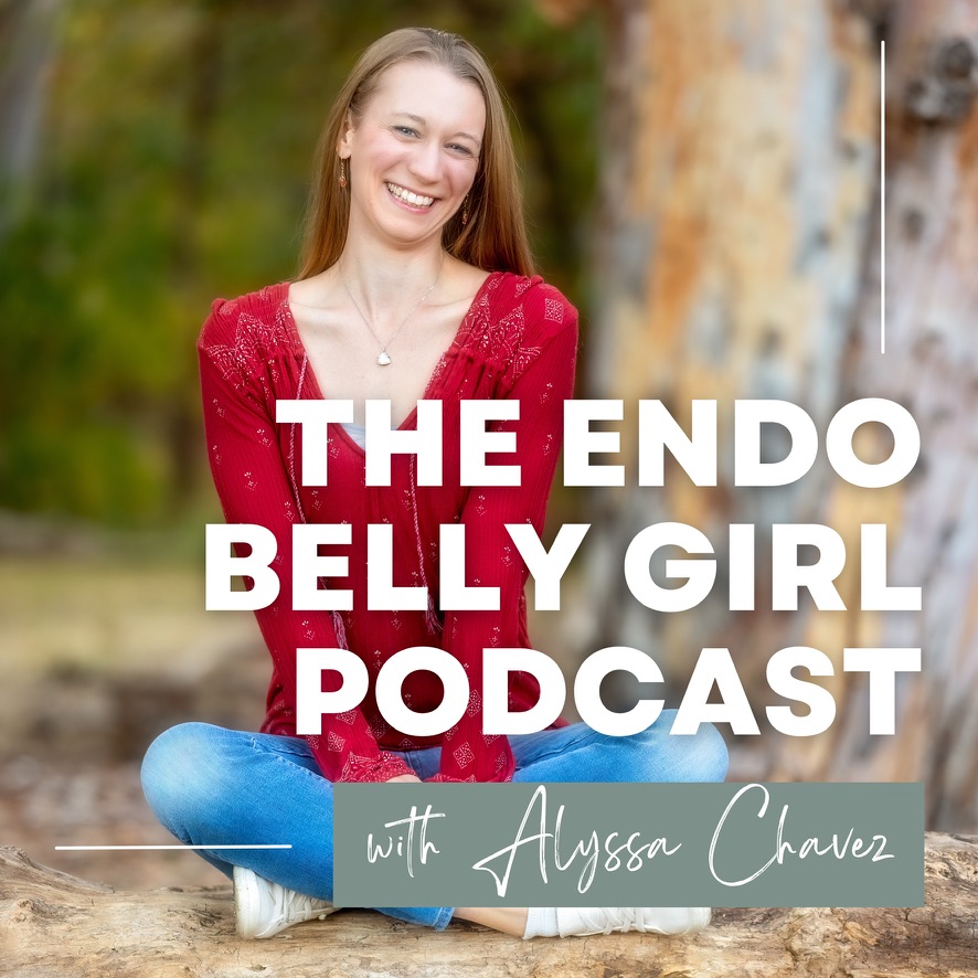 the endo belly girl podcast alyssa chavez